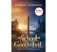 The School for Good and Evil: Movie Tie-In Edition: Now a Netflix Originals Movie: 1 (The School for Good and Evil, 1)