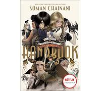 The School for Good and Evil: The Ever Never Handbook