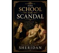 THE SCHOOL FOR SCANDAL
