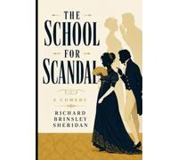 THE SCHOOL FOR SCANDAL