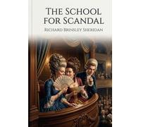 The School for Scandal