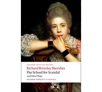 The School for Scandal and Other Plays (Oxford World’s Classics)