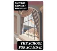 The School For Scandal (ebook)