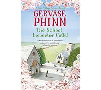 The School Inspector Calls!: Book 3 in the uplifting and enriching Little Village School series