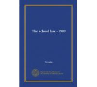 The school law--1909