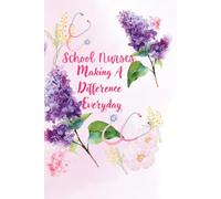 The School Nurse Reflection Journal: Daily Goals, Accomplishments & Thankful Thoughts for 200 Days of Growth and Gratitude
