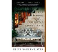 The School Of Essential Ingredients (ebook)