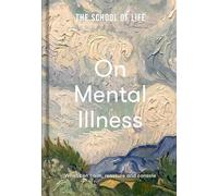 The School of Life: On Mental Illness (Tapa dura)