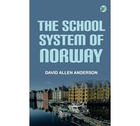 The School System of Norway