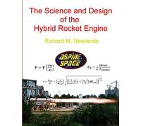 The science and design of the hybrid rocket engine