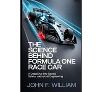 The Science Behind Formula One Race Car: A Deep Dive Into Speed, Safety, and Hybrid Engineering