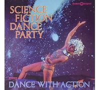 The Science Fiction Corporation - Science Fiction Dancy Party [Vinilo]