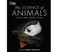 The Science of Animals: Inside their Secret World (DK Secret World Encyclopedias)