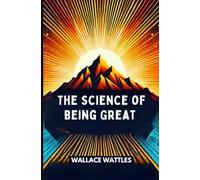 The Science of Being Great
