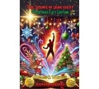 The Science of Being Great Christmas Gift Edition: For those who want Excellence: Classic Illustrated Color Edition