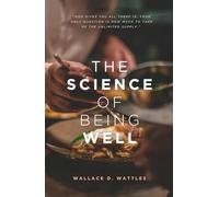 The Science of Being Well