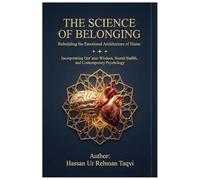 The Science of Belonging: Rebuilding the Emotional Architecture of Home
