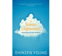 The Science of Enlightenment: How Meditation Works