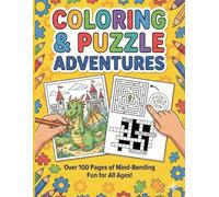 The Science of Fun: Kids Coloring & Puzzle Activity Book: Animals, Fruits, Mazes, Word Search, Dot-to-Dot & Spot-the-Difference (Ages 6-12)