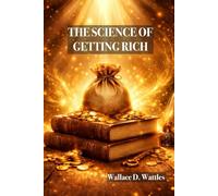 The Science of Getting Rich