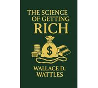 The Science of Getting Rich