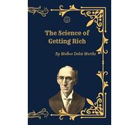 The Science of Getting Rich: (Facsimile Edition)
