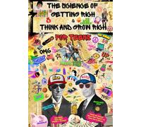 The Science of Getting Rich for Teens & Think and Grow Rich for Teens - Money and Success Skills They “Forget” to Teach You in School: For Teens Who ... Success - Classic Illustrated Color Edition