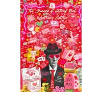 The Science of Getting Rich Valentine’s Edition - Give Love, Get Rich: For Those Who Want It All - Classic Illustrated Cupid Color Edition
