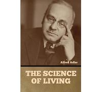 The Science of Living