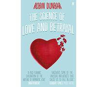 The Science of Love and Betrayal