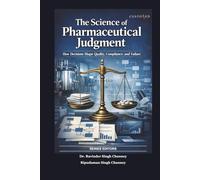 The Science of Pharmaceutical Judgment (PHARMA BOOKS)