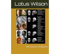 The Science of Racism