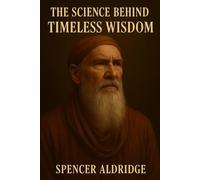 The Science of Timeless Wisdom (General Knowledge)