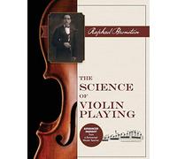 The Science of Violin Playing