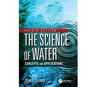 The Science of Water: Concepts and Applications