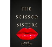 The Scissor Sisters: Taboo Forbidden First-Time Lesbian