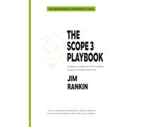 The Scope 3 Playbook: 6 steps to create your first credible Scope 3 emissions estimate. (The Hidden Footprint)