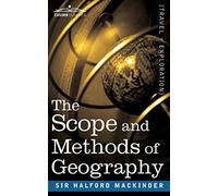 The Scope and Methods of Geography