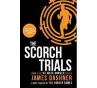 The Scorch Trials (maze Runner 2)