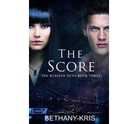 The Score: 3 (The Russian Guns)