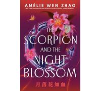 The Scorpion and the Night Blossom: 1 (The Three Realms)
