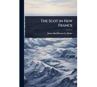 The Scot in New France