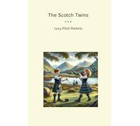 The Scotch Twins (Classic Books)