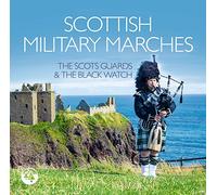 The Scots Guards & The Black Watch - Scottish Military Marches