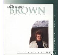 The Scott Wesley Brown Collection: A Library of 35 Favorite Songs by Scott Wesley Brown (1995-04-04)
