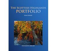 The Scottish Highlands Portfolio