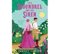 The Scoundrel and the Siren: A Novel: 2 (Princes of London, 2)