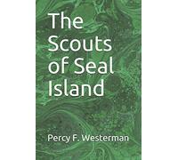 The Scouts of Seal Island