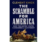 The Scramble For America (ebook)