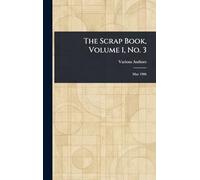 The Scrap Book, Volume 1, No. 3